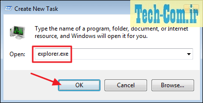 نوشتن کلمه explorer.exe در کادر پنجره Create New Task